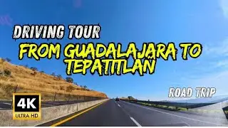 Driving Through Jalisco 🇲🇽 | Guadalajara to Tepatitl&aacute;n Scenic Highway Tour