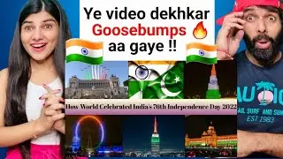 How World Celebrated India's 76th Independence Day 2022 | Azadi Ka Amrit Mahotsav | Reaction !!