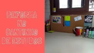 DIY || REFORMA CANTINHO