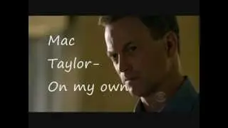 Mac Taylor - On My Own
