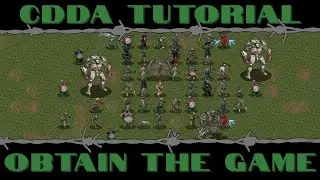 CDDA Tutorial - Obtaining the Game