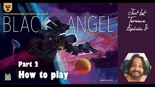Black Angel - Part 2: how to play | JLTEI