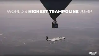 World's Highest Trampoline Jump by ACON® | us.acon24.com