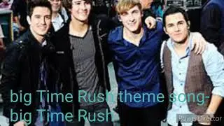 Big Time Rush theme song-Big Time Rush nightcore