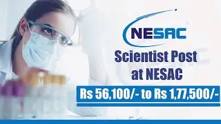 Govt Dept Of Space Life Science NESAC Recruitment