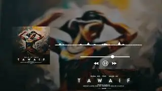 Tawaif by Faisal BZS feat. Sajjid Ali