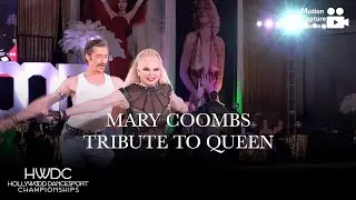 HWDC 2021 | MARY COOMBS | TRIBUTE TO QUEEN