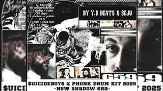 BEST $UICIDEBOY$ X PHONK DRUM KIT &ldquo;NEW SHADOW ERA&rdquo; 2025
