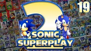 Sonic's been going for at least 2 Generations - Sonic Superplay 2 - Day 19 part 2