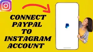 Как подключить аккаунт PayPal к Instagram | Простое руководство