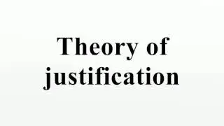 Theory of justification