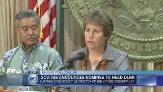 Ige announces second DLNR chair nomination: Suzanne Case