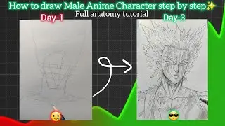 How to Draw Male Anime Characters✨️✍️|Drawing Garou | Step by Step Tutorial || AN art1 #arttutorial