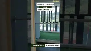 3 BHK Sample Flat Tour Paranjape Codename Lighthouse | Luxury 2 & 3 BHK Flats in Meadows, Thane