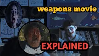 WEAPONS 🤯 MUST WATCH MOVIE ||MOVIE REVIEW 🍿