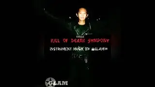 GLAMW - INSTRUMENTAL METAL ( KILL OF DEATH ) By: aranger GLAMW #METALMUSIK #UNDERGROUND #ROCKBANDUNG