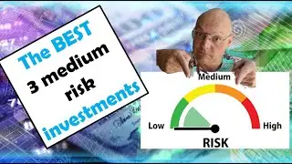 The best three medium risk investments