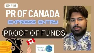 Ep#15 Money required for Canada PR