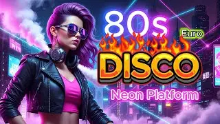 80s Euro Disco &ndash; Neon Platform &ndash; Synthwave Night Drive (RetroNeon 80)