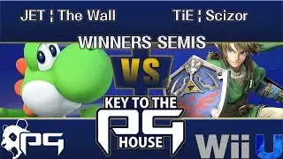 Key to the PG House WINNERS SEMIS - JET | The Wall (Yoshi) vs TiE | Scizor (Link)