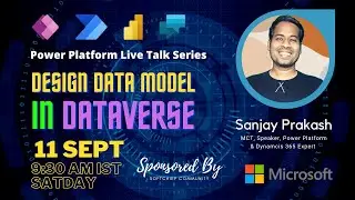 SEPT 2021 LIVE Show - Dataverse Data Model Design- Tables, Fields, Relationships & Model Driven App