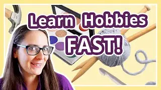 7 steps to learn any new craft FAST!