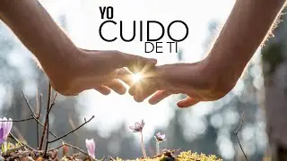 Yo cuido de ti  