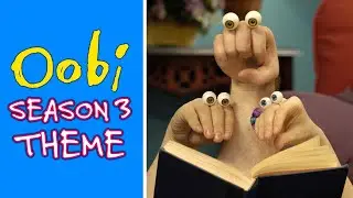 Oobi TV Show &ndash; Theme Song (2004)