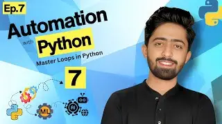 Automation with Python Series Ep.6 | While Loop Explained with Real Automation Examples