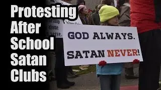 Protesting the After School Satan Club in Tacoma, WA