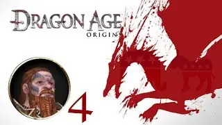 POLITICS - Part 4 (Gingah Ninja Plays Dragon Age: Origins)