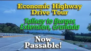 Drive Tour - Corner Economic Highway, Talisay To Burgos Extension, Granada | Negros Projects Update