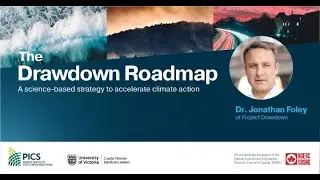 Dr. Jonathan Foley on The Drawdown Roadmap