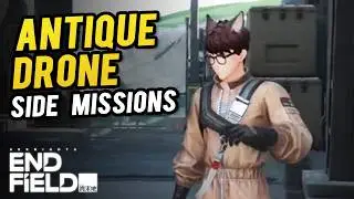 Antique Drone - Side Mission | Arknights: Endfield