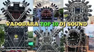 Vadodara Top 10 DJ Sound #djlover #viral