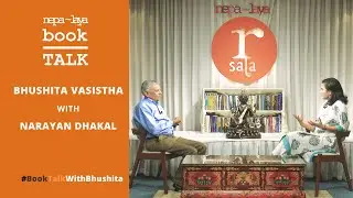 Nepalaya Book Talk - Bhushita Vasistha with Narayan Dhakal (S1E07)