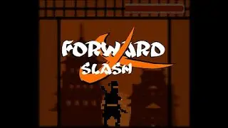 Forward Slash - Full Gameplay