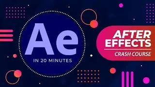 After Effects in 20 Minutes | Crash Course | Basic Introduction | Hindi
