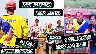 BEST PERFORM TEAM WTT 33 TENYOM JUARA 1 LAPAK KEBAYUNAN|| hoky nya gede!!!