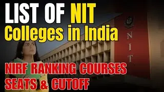 TOP 33 NIT COLLEGE IN INDIA | TOP NIT'S COLLEGE IN INDIA BY NIRF RANKING | TOP NIT COLLEGE