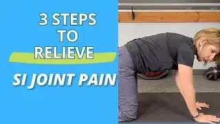 3 Steps to Relieve SI Joint Pain #sijointpain #sacroiliacjoint #lowerbackpain