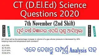 CT exam Previous Year Science Question Paper Analysis | 2020 | Odisha DElEd | Playing Note