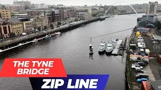Zip Line from the Tyne Bridge - Here is what to expect! Newcastle Upon Tyne Things to do