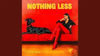 Nothing Less