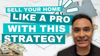 Maximize Your Home Sale: Proven System for Multiple Offers and Outstanding Results