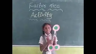 Grade 5 kids Learning Maths Using Factor Project