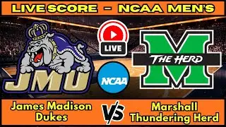 🔴 James Madison Dukes vs Marshall Thundering Herd | NCAA Men&rsquo;s Basketball | Live Score Update Jan 17