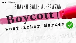 Boykott westlicher Marken | Shaykh Salih al-Fawzan