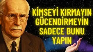 EN DAYANILMAZ İNSANLARLA Bile Nasıl SAKİN Kalınır | Carl Jung