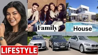 Sushmita Sen Lifestyle 2024? Biography, Family, House, Husband, Cars, Income, Net Worth, Awards etc